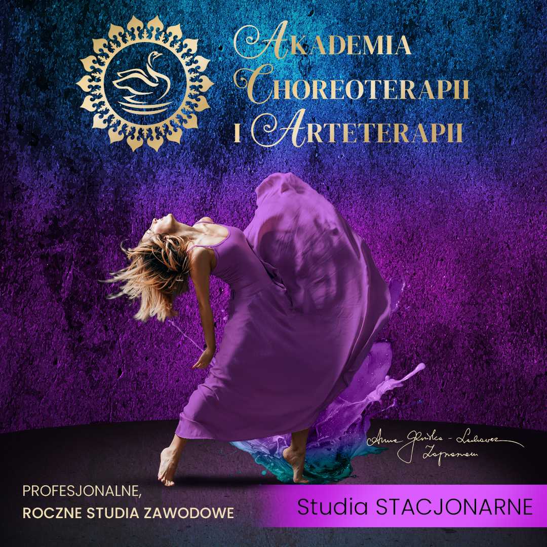 Akademia Choreoterapii i Arteterapii - Pakiet STACJONARNY (zaoczny)