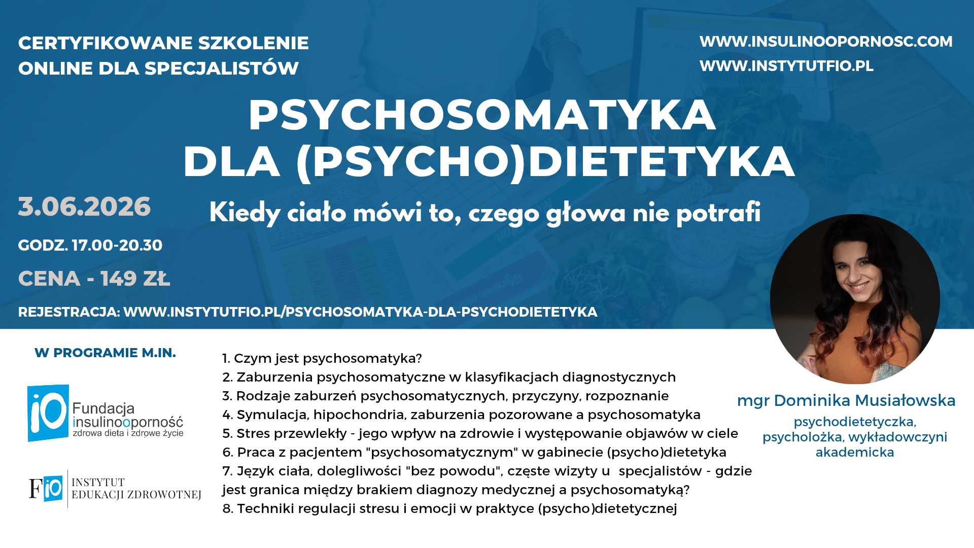 Psychosomatyka dla (psycho)dietetyka - Kiedy ciało mówi to, czego głowa nie potrafi 3.06.2026