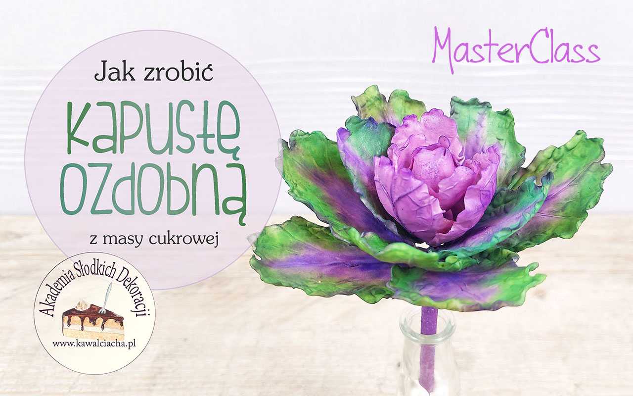 Jak zrobić kapustę ozdobną z masy cukrowej - MasterClass