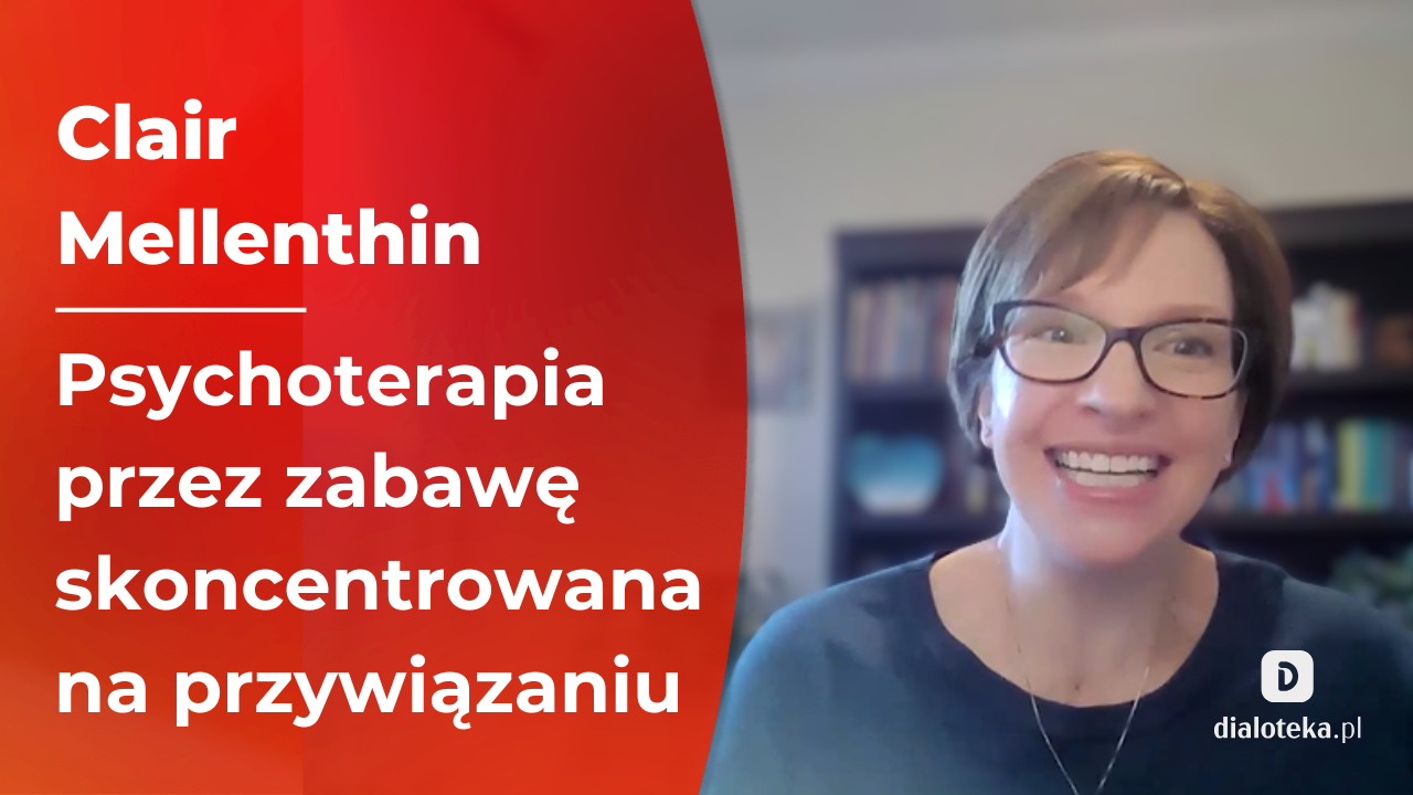 Jak prowadzić skuteczną terapię przez zabawę skoncentrowaną na przywiązaniu, aktywnie angażując rodziców dziecka. Clair Mellenthin (17 STYCZNIA 2026)