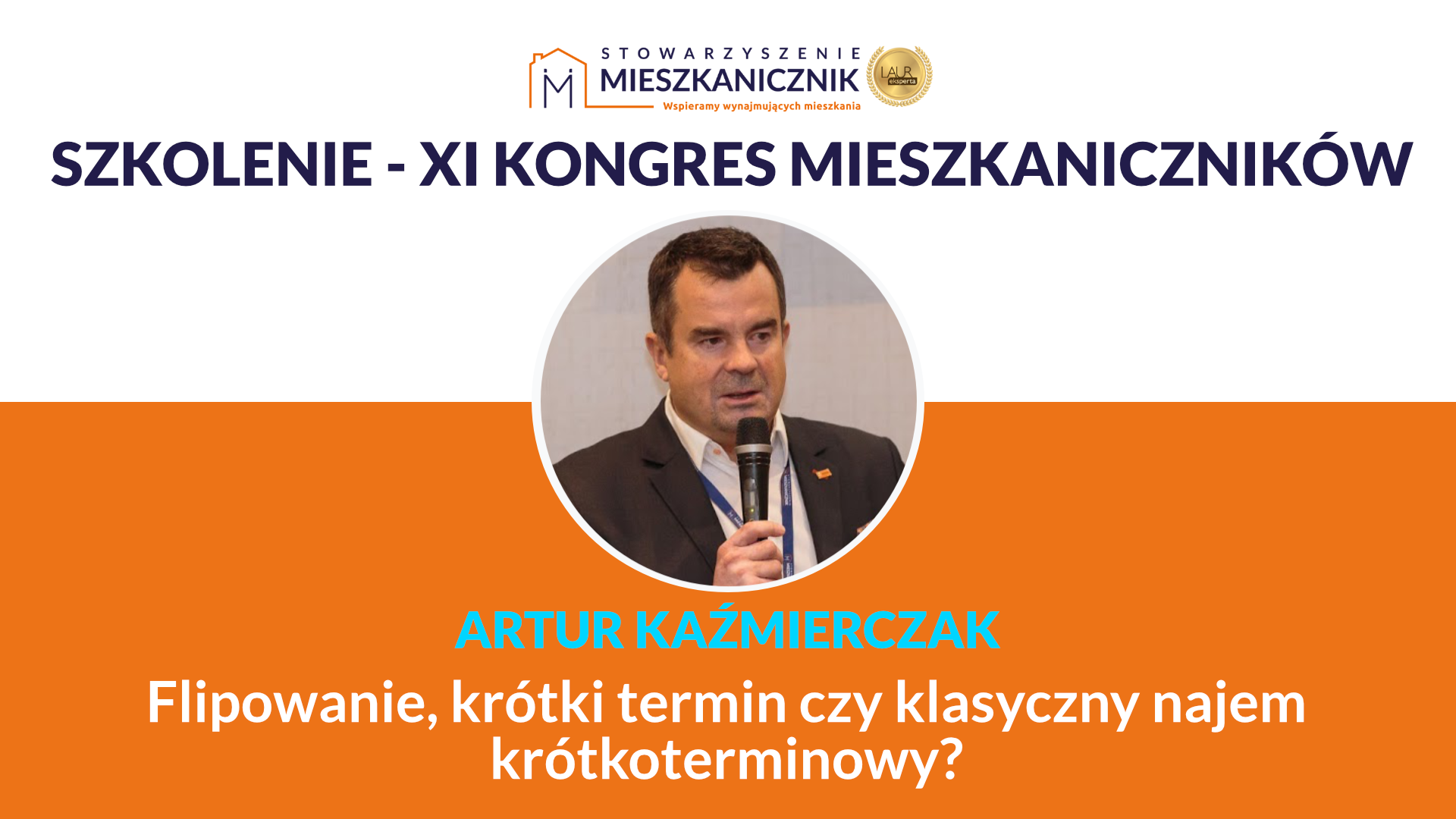 Artur Kaźmierczak - Flipowanie, krótki termin, czy klasyczny najem długoterminowy?