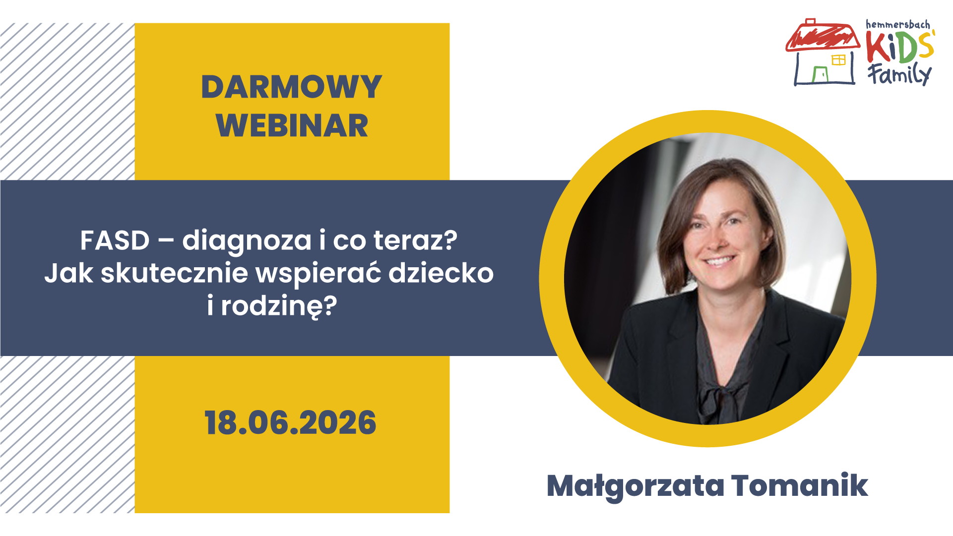 Bezpłatny webinar na żywo: FASD – diagnoza i co teraz? Jak skutecznie wspierać dziecko i rodzinę?