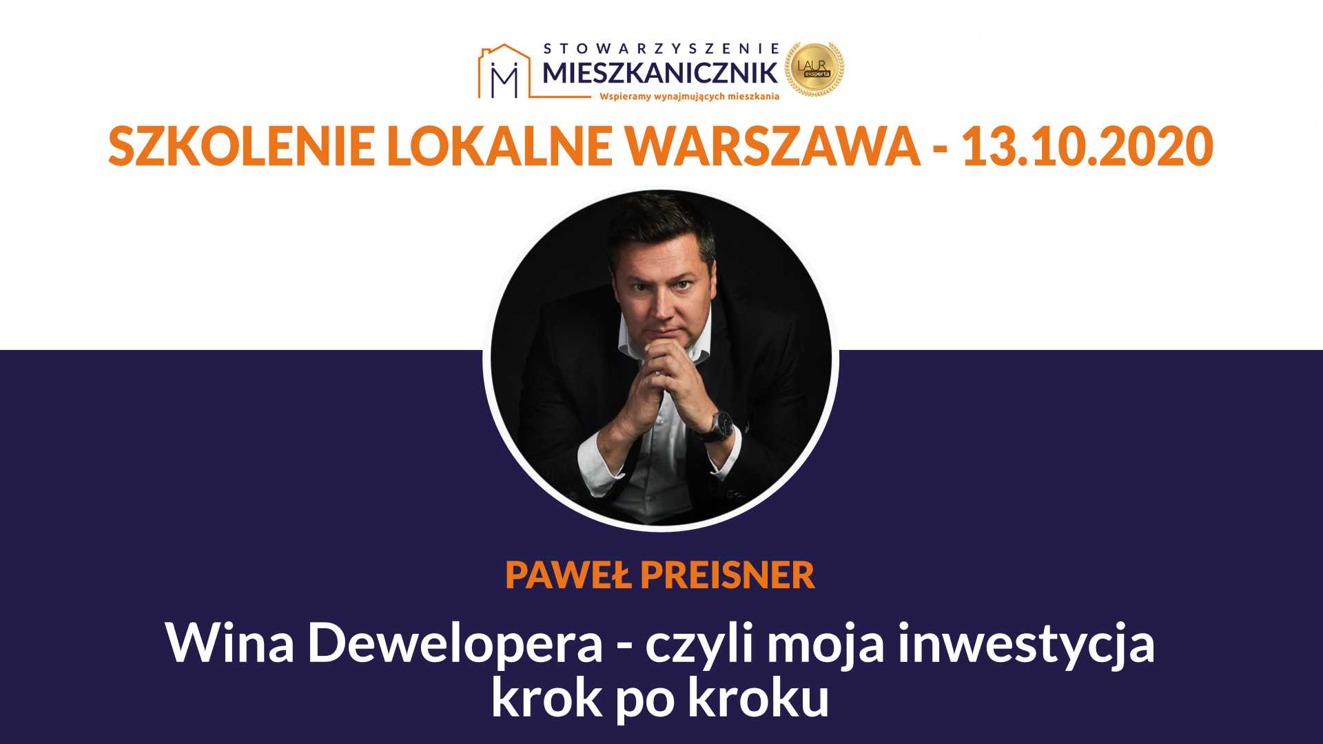 Paweł Preisner - Wina dewelopera - czyli moja inwestycja krok po kroku