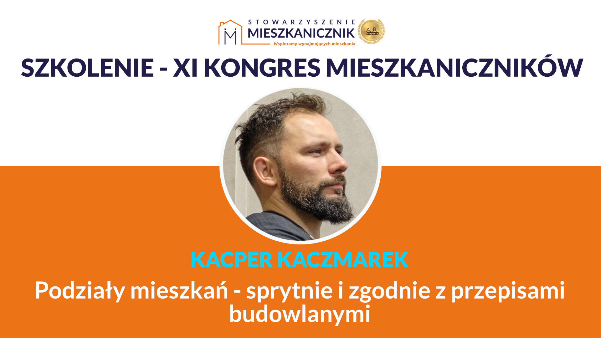 Kacper Kaczmarek - Podziały mieszkań – sprytnie i zgodnie z przepisami budowlanymi
