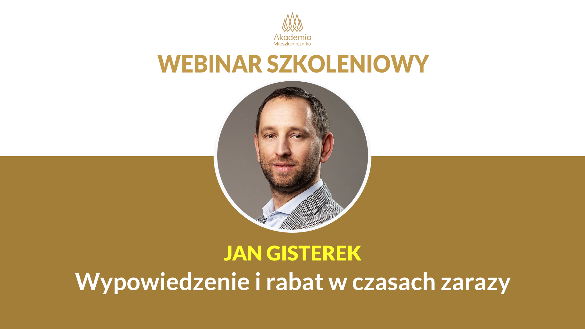 Jan Gisterek - Wypowiedzenie  i rabat w czasie zarazy