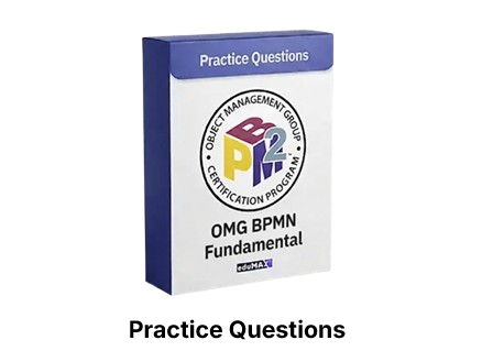 OMG BPMN  Fundamental Exam Practice Questions