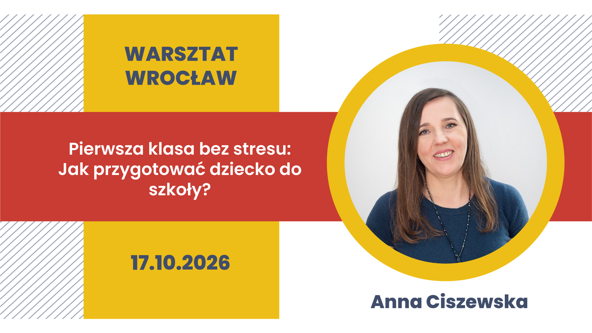 Warsztat we Wrocławiu: Pierwsza klasa bez stresu. Jak przygotować dziecko do szkoły?