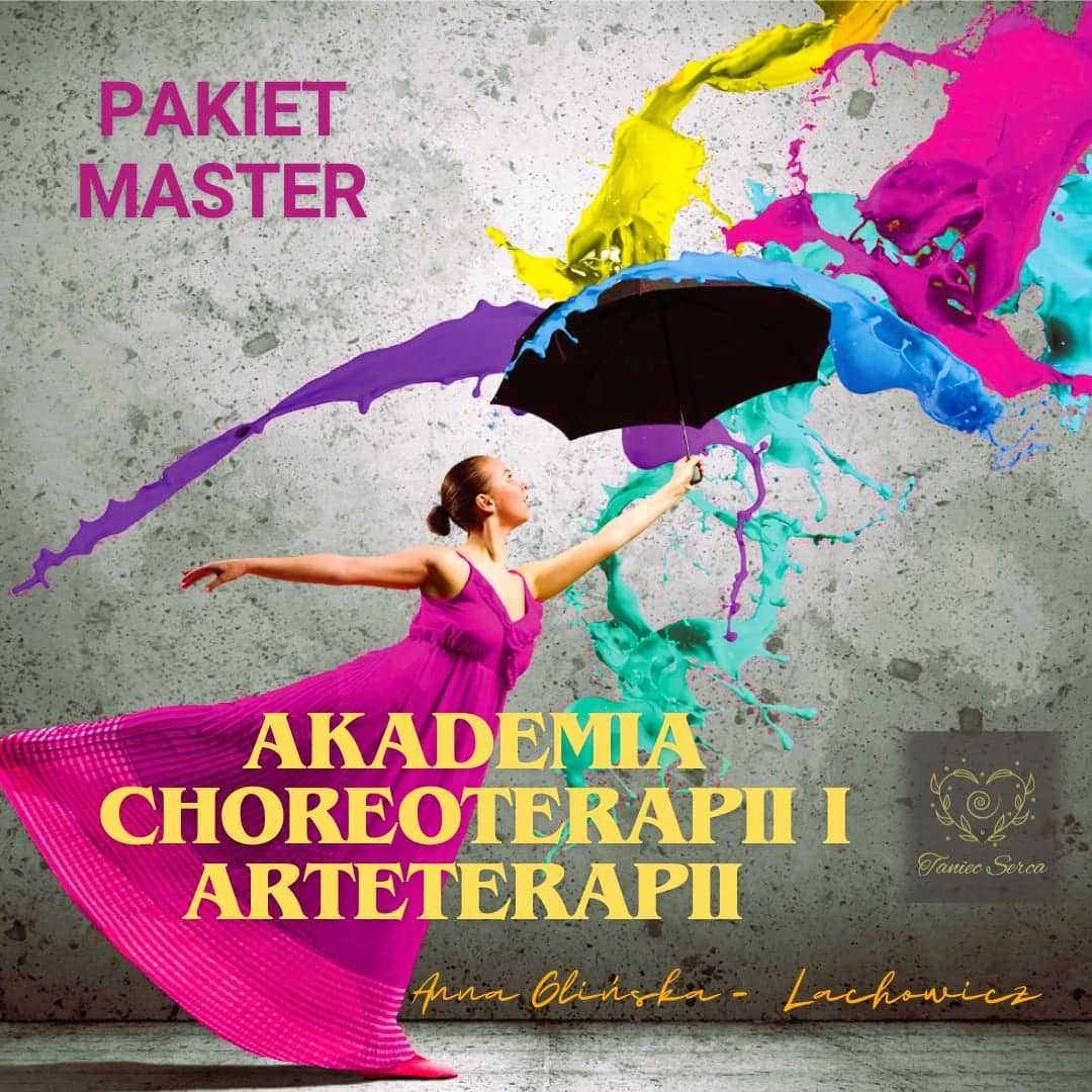 Akademia Choreoterapii i Arteterapii - Pakiet MASTER