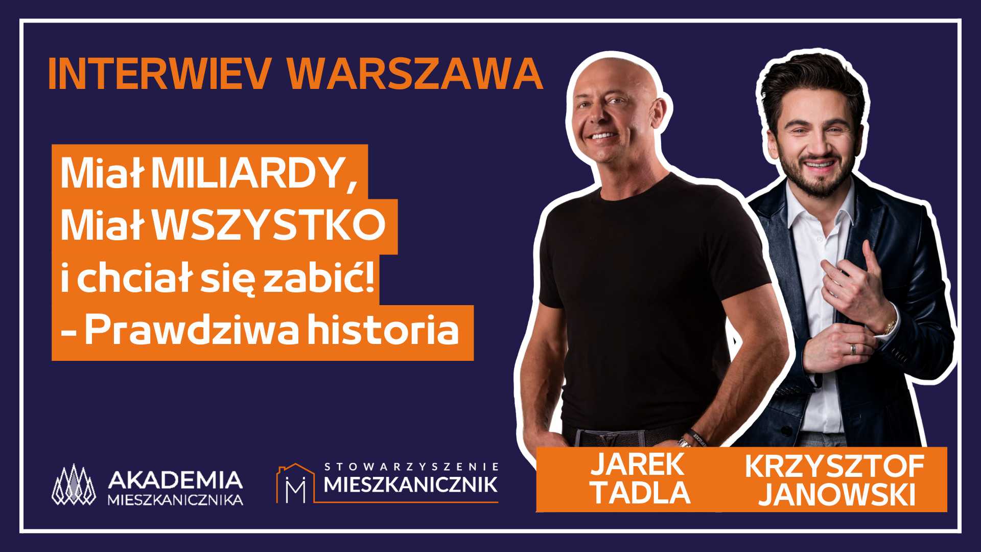 Jarek Tadla - Miałem Miliardy, miałem wszystko i chciałem się zabić! - Gość specjalny Krzysztof Janowski