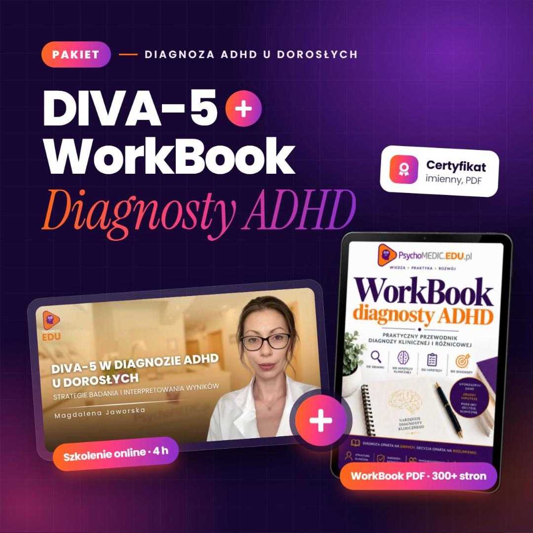 Szkolenie DIVA-5 + WorkBook diagnosty ADHD