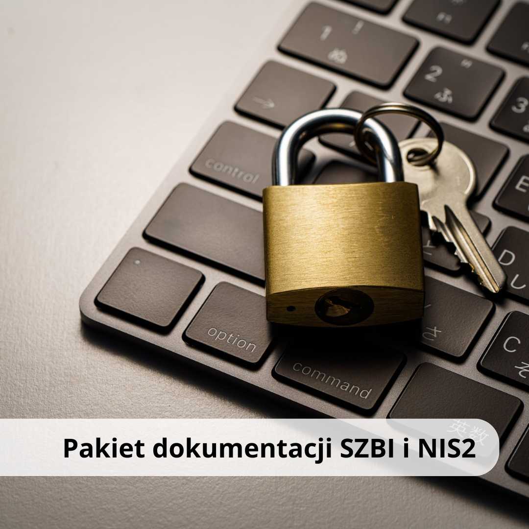 Pakiet dokumentacji SZBI i NIS2