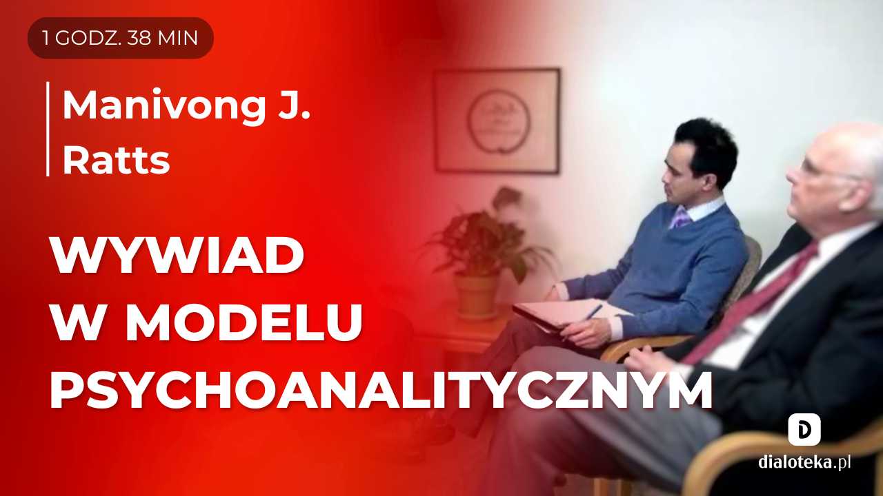 Jakie są główne kluczowe założenia, aktualne badania oraz praktyczne zastosowanie modelu psychoanalitycznego. Manivong J. Ratts