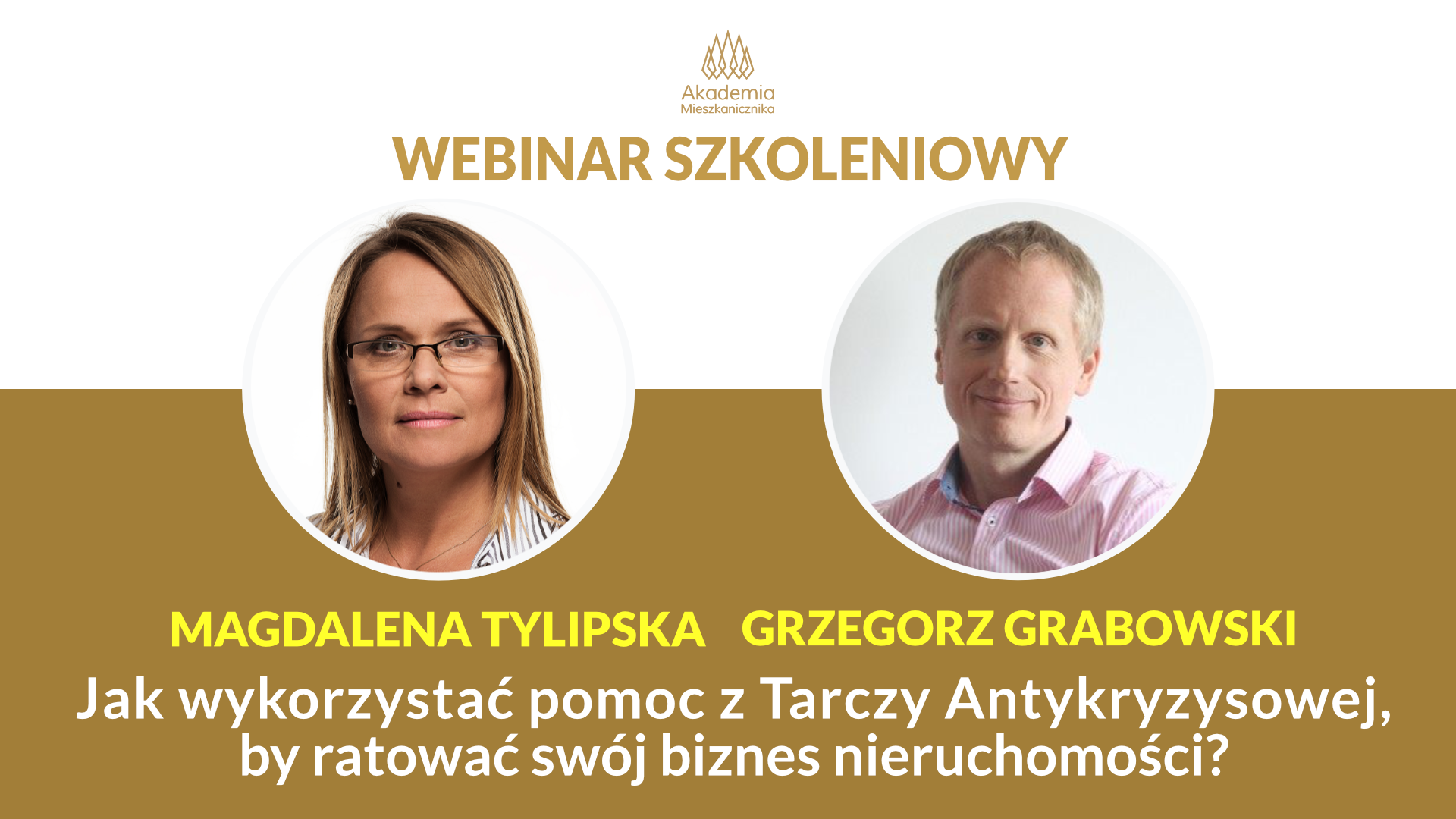 M.Tylipska i G. Grabowski - Jak wykorzystać pomoc z Tarczy Antykryzysowej, aby ratować swój biznes nieruchomości?