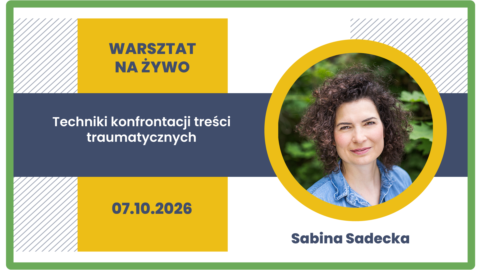 Warsztat na żywo: Techniki konfrontacji treści traumatycznych