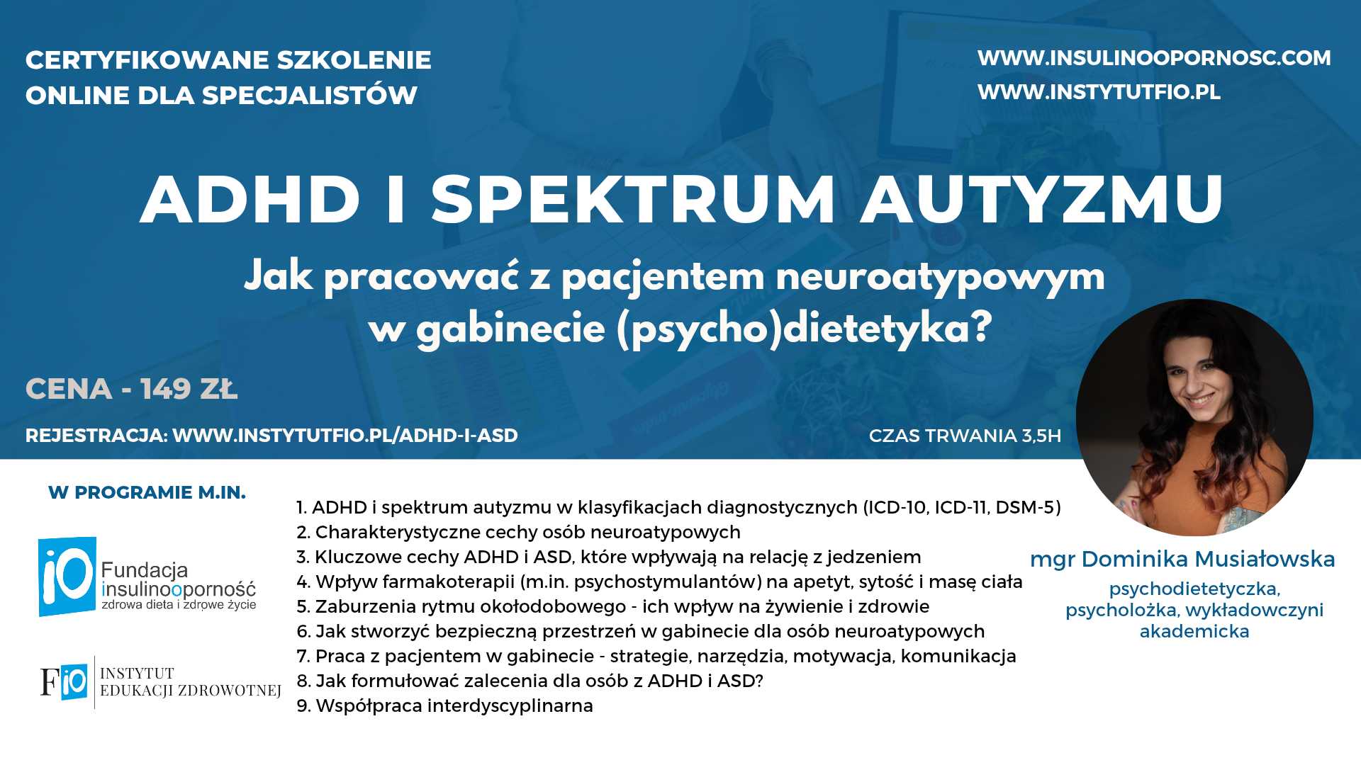 ADHD i spektrum autyzmu - Jak pracować z pacjentem neuroatypowym w gabinecie (psycho)dietetyka?