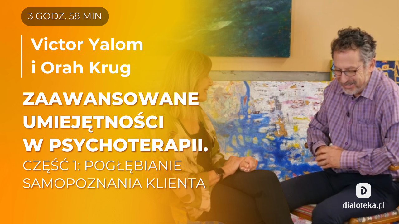 Jak skutecznie i szybko pomóc klientom w procesie wewnętrznego odkrywania, aby mogli uzyskać dodatkowe zasoby do rozwiązania problemów. Victor Yalom, Orah Krug