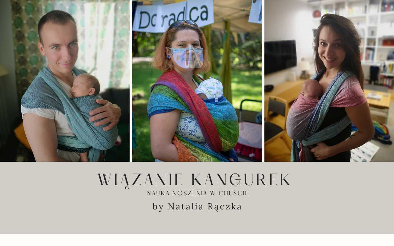 Nauka noszenia w chuście: wiązanie KANGUREK (kangaroo carry)