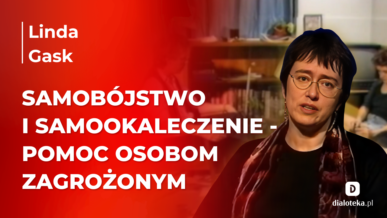 Jakie czynniki ryzyka i objawy pozwalają skutecznie oceniać zagrożenie samobójstwem. Linda Gask (28 MARCA 2026)