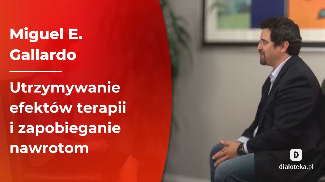 Jak w oparciu o zasoby i mocne strony pacjentów pomagać im w stosowaniu zaleceń terapeuty i utrzymywaniu efektów terapii. Miguel E. Gallardo (24 STYCZNIA 2026)