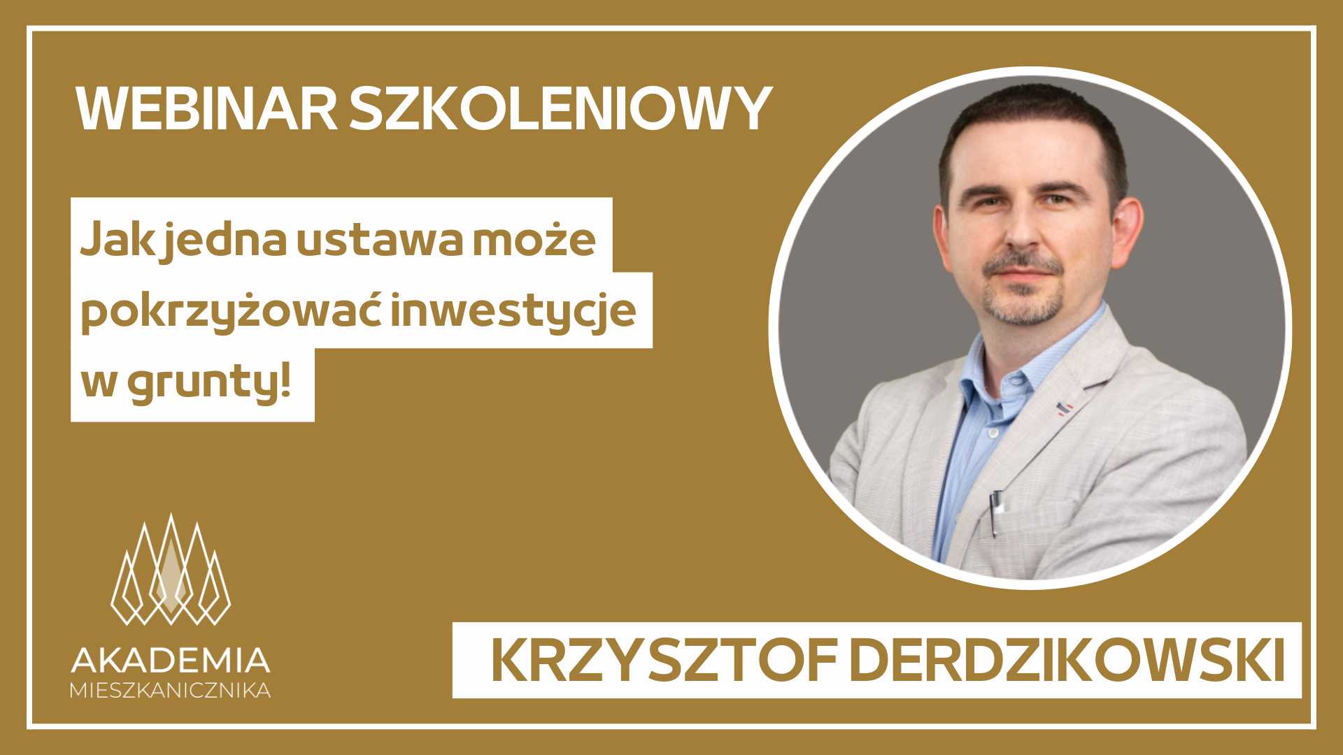 Krzysztof Derdzikowski - Jak zmiana jednej ustawy może pokrzyżować plany inwestorów