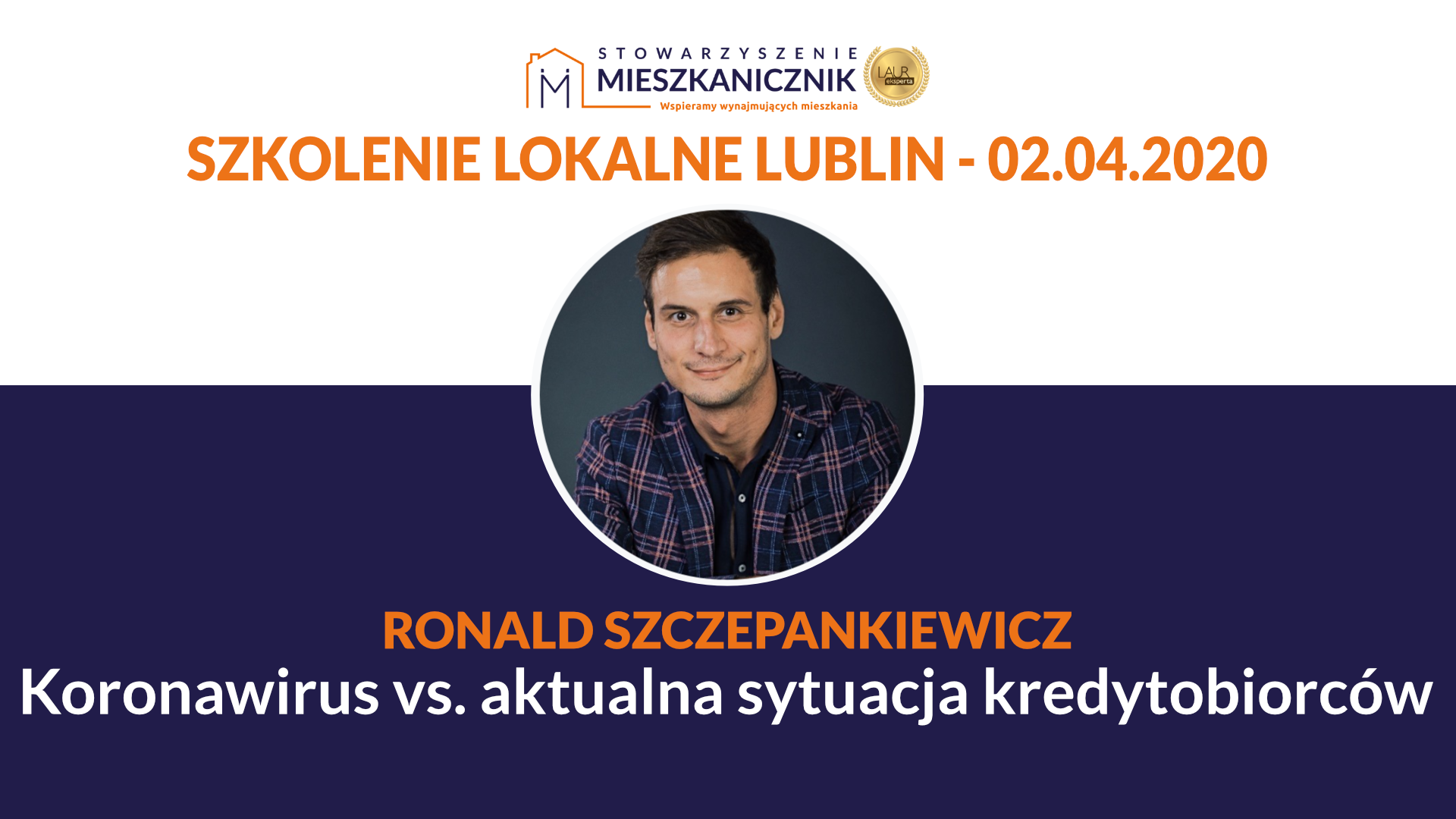 Ronald Szczepankiewicz - Koronawirus vs. aktualna sytuacja kredytobiorców