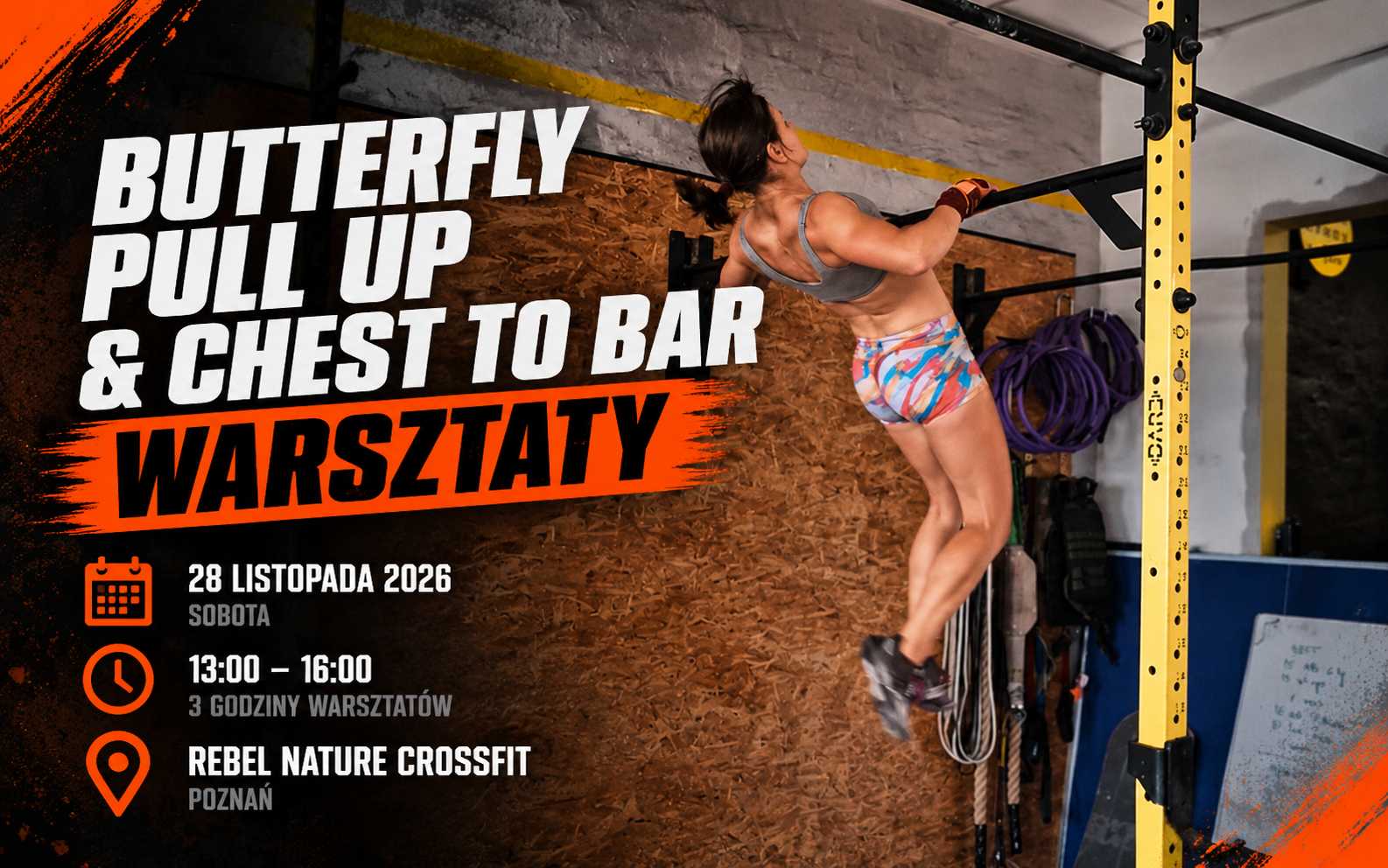 BUTTERFLY PULL UP & CHEST TO BAR - WARSZTATY